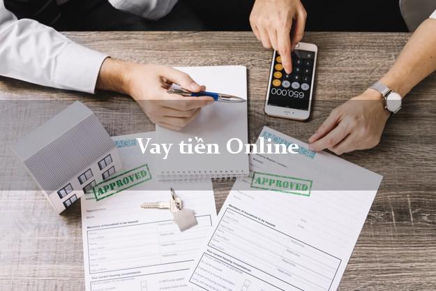Vay tiền Online giải ngân nhanh Vay tiền Online