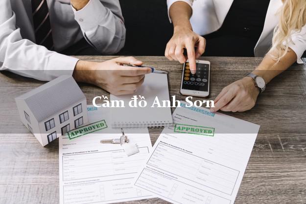 Top 7 Cầm đồ Anh Sơn Nghệ An phổ biến nhất