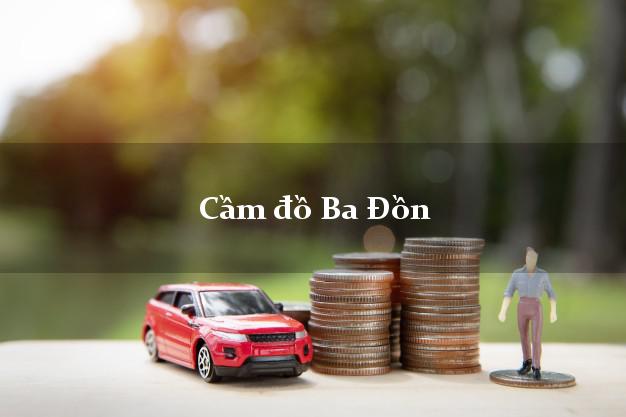 Top 8 Cầm đồ Ba Đồn Quảng Bình uy tín nhất Top 8 Cầm đồ Ba Đồn Quảng Bình uy tín nhất