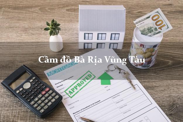 Top 4 Cầm đồ Bà Rịa Vũng Tàu tốt nhất Top 4 Cầm đồ Bà Rịa Vũng Tàu tốt nhất