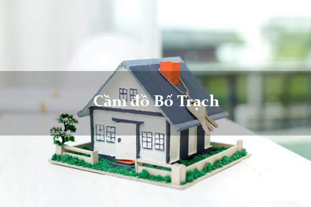 Top 9 Cầm đồ Bố Trạch Quảng Bình giá cao Top 9 Cầm đồ Bố Trạch Quảng Bình giá cao