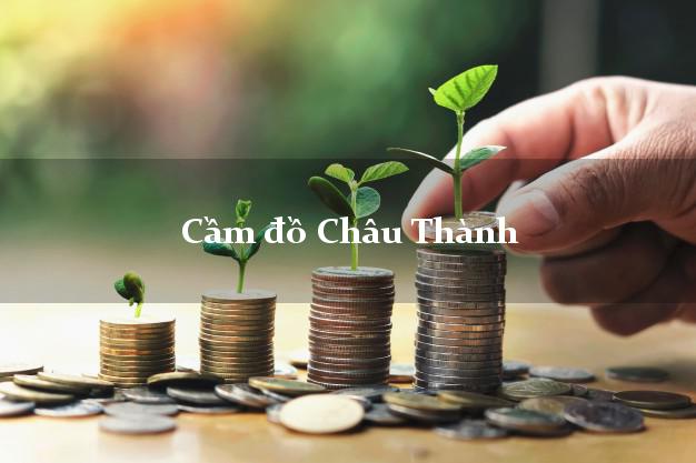 Tiệm Cầm đồ Châu Thành Bến Tre tốt nhất