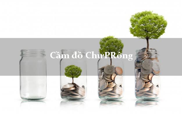 Top 9 Cầm đồ ChưPRông Gia Lai uy tín nhất Top 9 Cầm đồ ChưPRông Gia Lai uy tín nhất