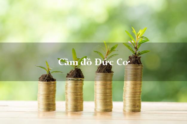 Cửa hàng Cầm đồ Đức Cơ Gia Lai tốt nhất Cửa hàng Cầm đồ Đức Cơ Gia Lai tốt nhất
