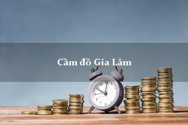 Top 5 Cầm đồ Gia Lâm Hà Nội giá cao