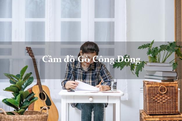 Dịch vụ Cầm đồ Gò Công Đông Tiền Giang nhanh nhất Dịch vụ Cầm đồ Gò Công Đông Tiền Giang nhanh nhất