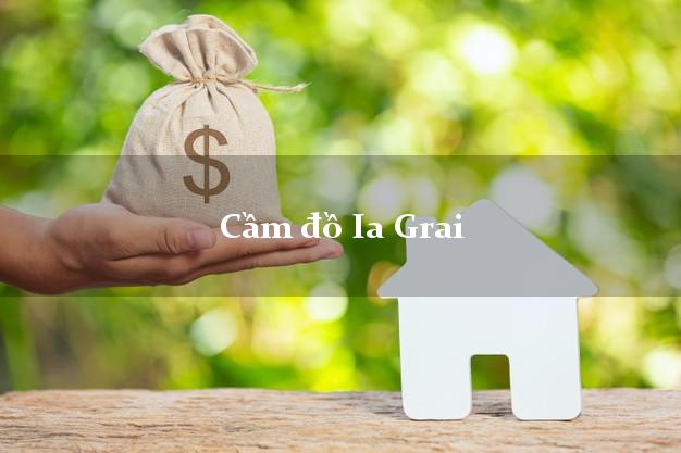 Địa chỉ Cầm đồ Ia Grai Gia Lai nhanh nhất Địa chỉ Cầm đồ Ia Grai Gia Lai nhanh nhất