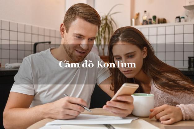 Top 5 Cầm đồ KonTum Kon Tum giá cao