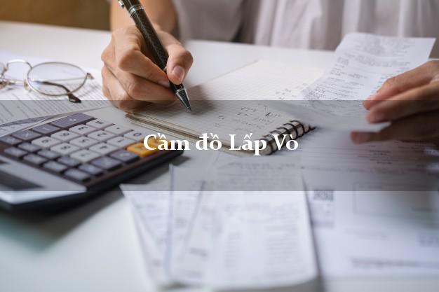 Top 6 Cầm đồ Lấp Vò Đồng Tháp nhanh nhất