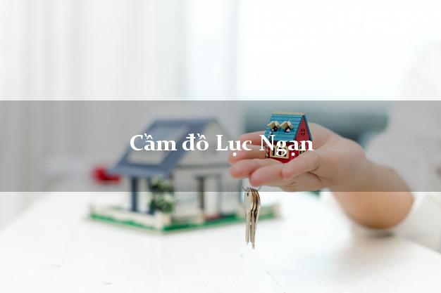 Top 5 Cầm đồ Lục Ngạn Bắc Giang phổ biến nhất Top 5 Cầm đồ Lục Ngạn Bắc Giang phổ biến nhất