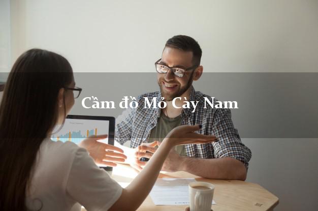 Top 10 Cầm đồ Mỏ Cày Nam Bến Tre phổ biến nhất