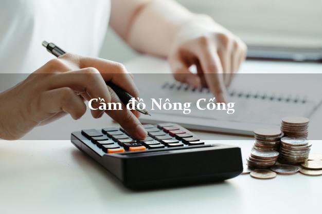 Top 4 Cầm đồ Nông Cống Thanh Hóa tốt nhất