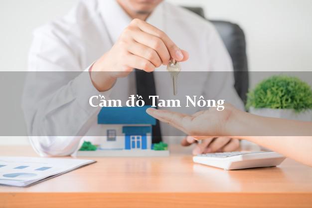 Top 8 Cầm đồ Tam Nông Đồng Tháp giá cao
