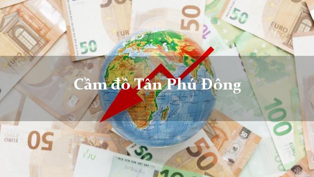 Danh sách Cầm đồ Tân Phú Đông Tiền Giang tốt nhất