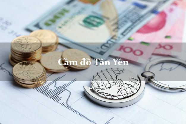 Top 6 Cầm đồ Tân Yên Bắc Giang nhanh nhất