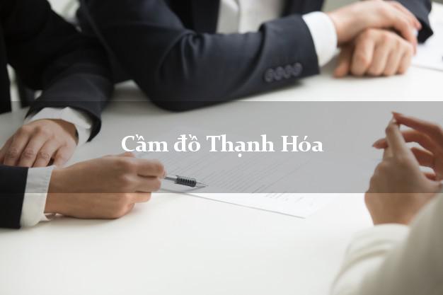Top 6 Cầm đồ Thạnh Hóa Long An phổ biến nhất