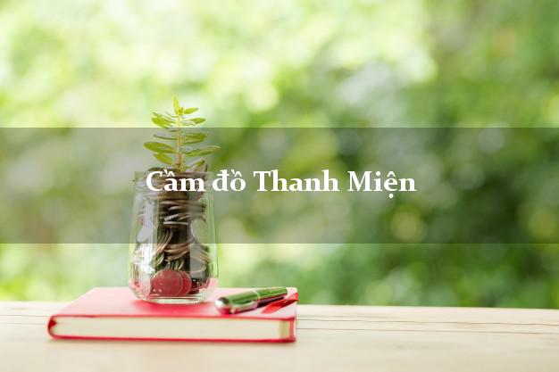 Danh sách Cầm đồ Thanh Miện Hải Dương tốt nhất
