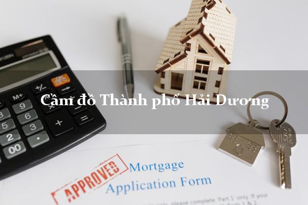 Top 8 Cầm đồ Thành phố Hải Dương phổ biến nhất