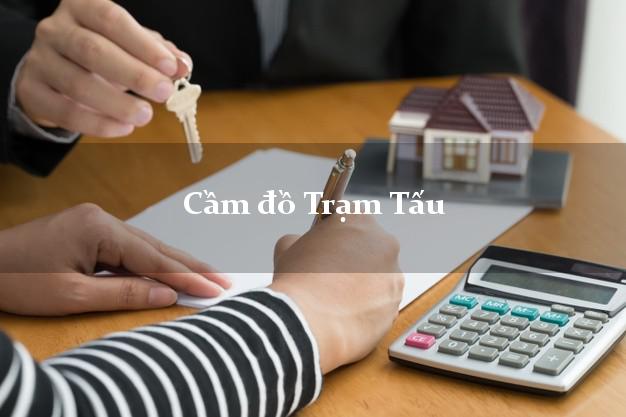 Top 10 Cầm đồ Trạm Tấu Yên Bái uy tín nhất