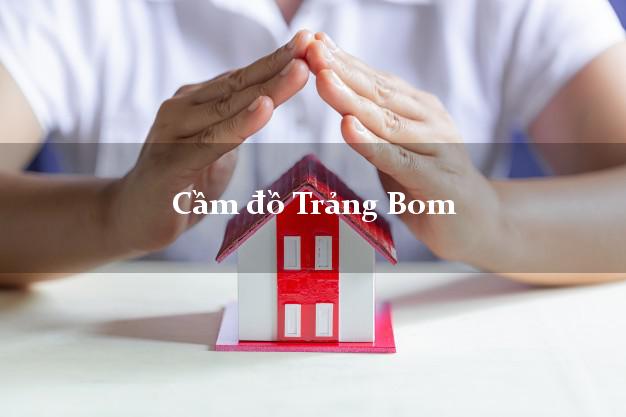 Top 10 Cầm đồ Trảng Bom Đồng Nai tốt nhất Top 10 Cầm đồ Trảng Bom Đồng Nai tốt nhất
