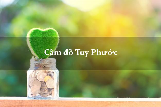 Danh sách Cầm đồ Tuy Phước Bình Định giá cao