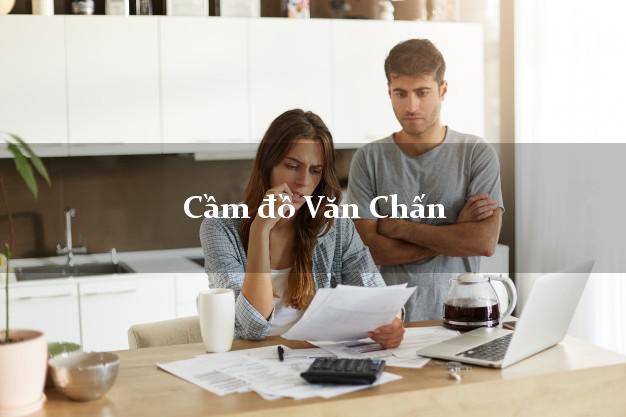 Top 4 Cầm đồ Văn Chấn Yên Bái phổ biến nhất Top 4 Cầm đồ Văn Chấn Yên Bái phổ biến nhất