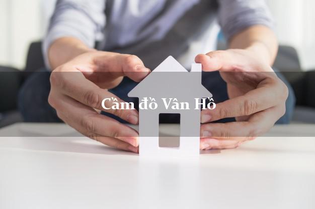 Top 10 Cầm đồ Vân Hồ Sơn La tốt nhất Top 10 Cầm đồ Vân Hồ Sơn La tốt nhất