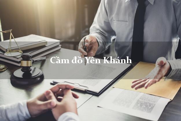 Tiệm Cầm đồ Yên Khánh Ninh Bình nhanh nhất