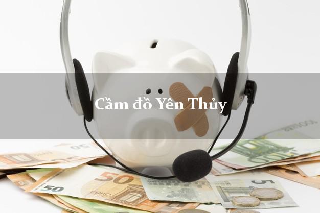 Top 8 Cầm đồ Yên Thủy Hòa Bình tốt nhất
